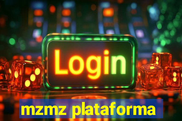 mzmz plataforma